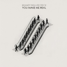 You Make Me Real mp3 Album by Brandt Brauer Frick