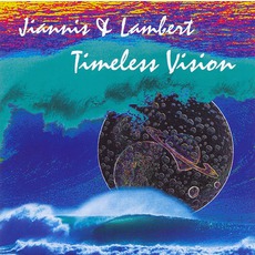Timeless VIsion mp3 Album by Jiannis & Lambert