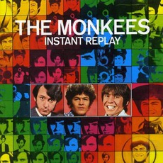 Instant Replay (Re-Issue) mp3 Album by The Monkees