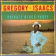 Private Beach Party mp3 Album by Gregory Isaacs