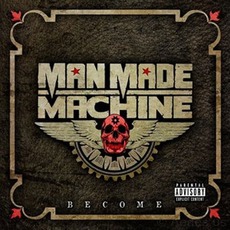 Become mp3 Album by Man Made Machine