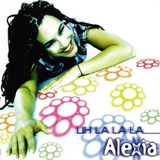 Uh La La La mp3 Single by Alexia