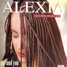 Me And You mp3 Single by Alexia