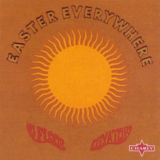 Easter Everywhere (Remastered) mp3 Album by 13th Floor Elevators