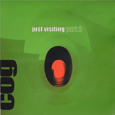Just VIsiting, Part 2 mp3 Album by Cog