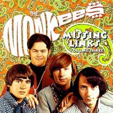 Missing Links, Volume 3 mp3 Artist Compilation by The Monkees