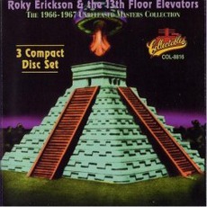 1966-1967 Unreleased Masters Collection mp3 Artist Compilation by 13th Floor Elevators