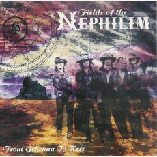 From Gehenna To Here mp3 Artist Compilation by Fields Of The Nephilim