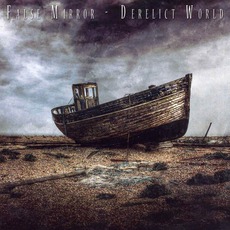 Derelict World mp3 Album by False Mirror