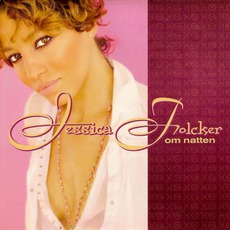 Om Natten mp3 Single by Jessica Folcker