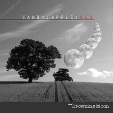 The Drowning Moon mp3 Album by Candy:Apple:Red