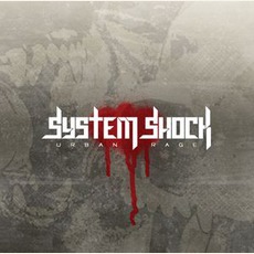 Urban Rage mp3 Album by System Shock