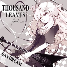 Daydream mp3 Album by Thousand Leaves