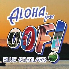 OOF! EP mp3 Album by Blue Scholars