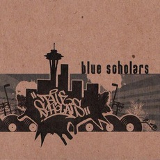 Blue Scholars (Digipak Edition) mp3 Album by Blue Scholars