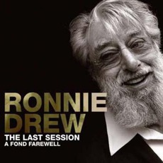 The Last Session: A Fond Farewell mp3 Album by Ronnie Drew