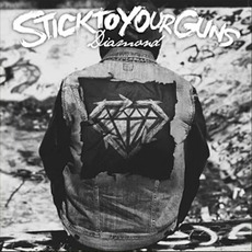 Diamond mp3 Album by Stick To Your Guns