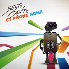 Et Phone Home mp3 Album by Sesto Sento
