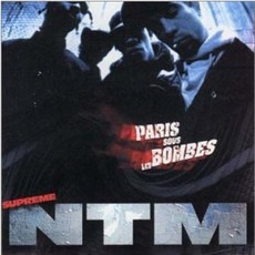 Paris Sous Les Bombes mp3 Album by Suprême NTM