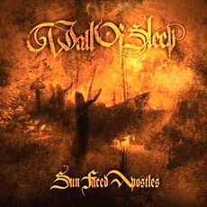 Sun Faced Apostles mp3 Album by Wall Of Sleep
