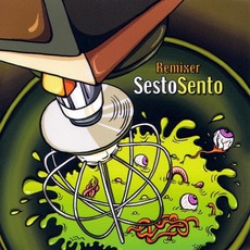 Remixer mp3 Remix by Sesto Sento
