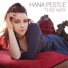 This Way mp3 Album by Hana Pestle