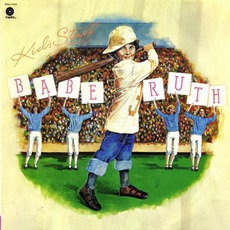 Kids Stuff mp3 Album by Babe Ruth
