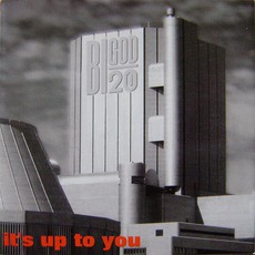 It's Up To You mp3 Album by Bigod 20