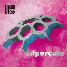 Supercute mp3 Album by Bigod 20