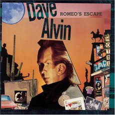 Romeo's Escape mp3 Album by Dave Alvin