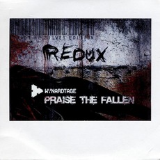 Praise The Fallen - Silver Edition (Redux) mp3 Album by Wynardtage