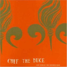 Life Stories For Minimum Wage mp3 Album by Cuff The Duke