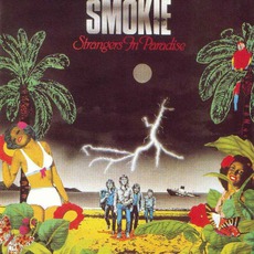 Strangers In Paradise (Re-Issue) mp3 Album by Smokie