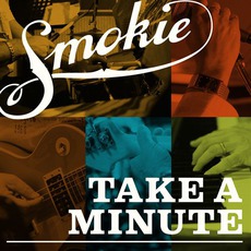 Take A Minute mp3 Album by Smokie