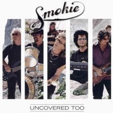 Uncovered Too mp3 Album by Smokie