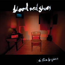 In Time To Voices mp3 Album by Blood Red Shoes