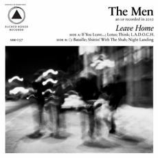 Leave Home mp3 Album by The Men