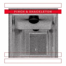 Pinch & Shackleton mp3 Album by Pinch & Shackleton