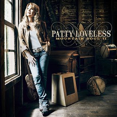 Mountain Soul II mp3 Album by Patty Loveless