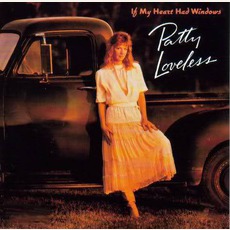 If My Heart Had Windows mp3 Album by Patty Loveless