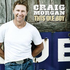This Ole Boy mp3 Album by Craig Morgan
