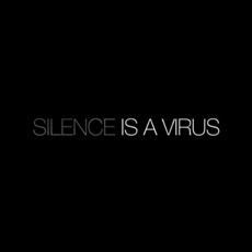 Silence Is A VIrus mp3 Album by Silence Is A Virus