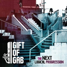 The Next Logical Progression mp3 Album by Gift Of Gab