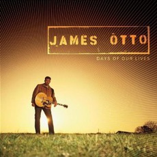 Days Of Our Lives mp3 Album by James Otto