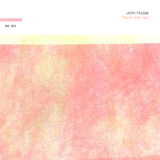 Room With Sky mp3 Album by John Hudak