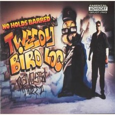 No Holds Barred mp3 Album by Tweedy Bird Loc