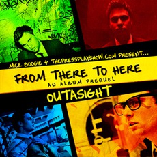 From There To Here mp3 Album by Outasight
