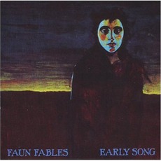 Early Song mp3 Album by Faun Fables