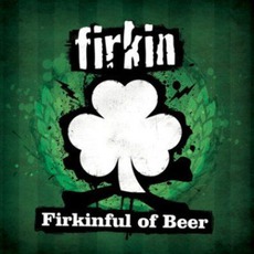 Firkinful Of Beer mp3 Album by Firkin