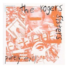Purely Evil mp3 Album by The Rogers Sisters